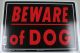 Beware of Dog Sign 10 x 14