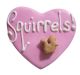 TAJ MA HOUND Squirrel!! Heart Cookie