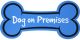 Dog on Premises Blue Bone Sign 6in X 15in